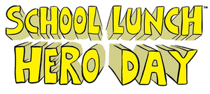 TCSC to Honor School Lunch Heroes