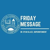 Friday Message from Dr. Ryan Glaze